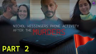 Nicole Kessingers SUSPICIOUS Phone Activity After Chris Watts Murders  PART 2 [upl. by Adeys980]