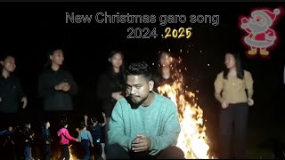 Satnal Raksam ll new Christmas 2024 ll garo song Ring nama Chrike [upl. by Anela]