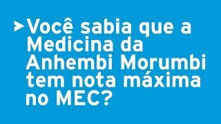 Medicina da Anhembi Morumbi tem nota máxima no MEC [upl. by Marten]