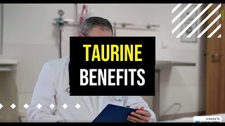 Taurine benefits explained in 2 minutes [upl. by Aynnat934]