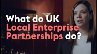 How the UKs Local Enterprise Partnerships LEPs help investors [upl. by Yeznil752]