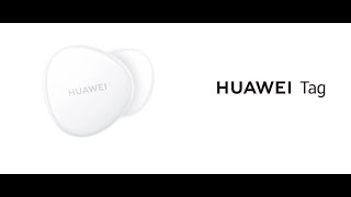 HUAWEI Tag Compact AntiLost Self Positioning [upl. by Anirda]