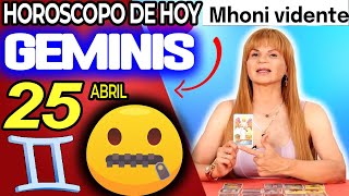 😮VIENE ALGO MUY BUENO💥ME DEJÓ MUDO🤐 Geminis ♊ MONHI VIDENTE 🔮 Horoscopo De Hoy 25 De Abril 2024 ❤️ [upl. by Valaree]