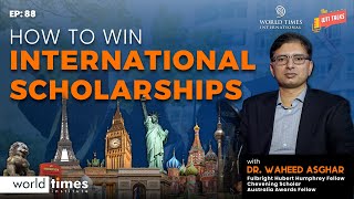 How to Win International Scholarships  Dr Waheed Asghar  Chevening Scholar  WTI ​⁠​⁠ [upl. by Lanam72]