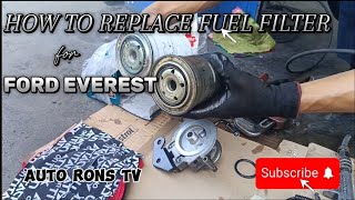 HOW TO REPLACE FUEL FILTER FOR FORD EVEREST [upl. by Wenda]