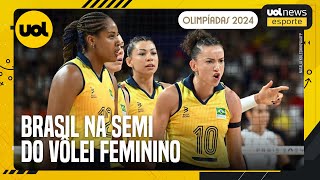 OLIMPÍADAS 2024 VÔLEI FEMININO DO BRASIL SEGUE SEM PERDER SETS E ESTÁ NA SEMIFINAL EM PARIS [upl. by Pru858]