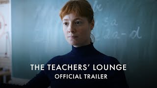 THE TEACHERS LOUNGE  Official UK HD Trailer  In Cinemas 12 April [upl. by Primo]