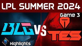 BLG vs TES Highlights Game 3 LPL Summer 2024 Bilibili Gaming vs Top Esports by Onivia [upl. by Ahsikit169]