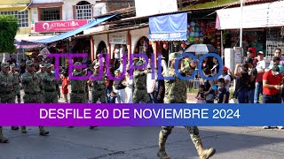 DESFILE 20 DE NOV 2024 TEJUPILCO 4K [upl. by Shela]