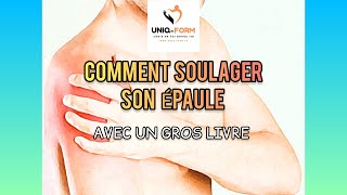 COMMENT SOULAGER LES DOULEURS DEPAULES [upl. by Olivier]