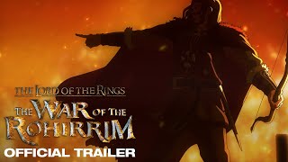 The Lord of the Rings The War of the Rohirrim  Official Trailer [upl. by Yrakaz]