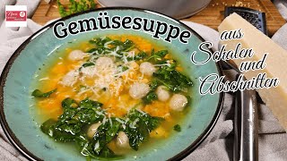 💯 DIE BASIS SUPPE 🥣  nutze Schalen und Abschnitte und kreiere deine Suppe [upl. by Kial50]