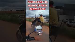 Balsas no fim de semana de tudo agente se ver [upl. by Atteras]