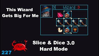 This Is The Greatest Wizard Line The World Has Ever Seen Slice amp Dice 30 Hard Mode Gameplay [upl. by Seko732]