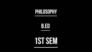 Philosophy BED 1st Sem study viralshorts [upl. by Auqenat582]