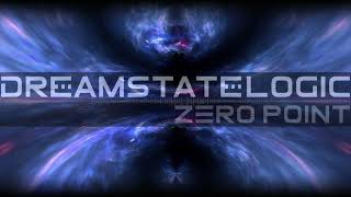 Dreamstate Logic  Zero Point  space ambient  dark ambient [upl. by Yruoc301]