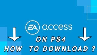 How To Download EA Access on PS4 in India amp Other Regions [upl. by Viradis536]