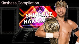 Shinsuke Nakamura  Kinshasa Compilation [upl. by Arianna]