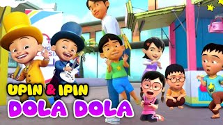 UPIN IPIN Dj dola dola [upl. by Eemla936]