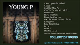 Young P Songs Collection [upl. by Jacquelynn106]