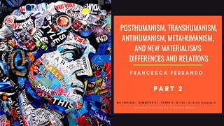 Posthumanism Transhumanism Antihumanism Metahumanism and New Materialism Differences amp Relations [upl. by Hally970]