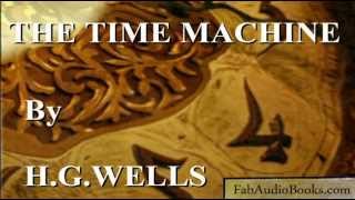 THE TIME MACHINE by H G Wells  complete unabridged audiobook by Fab Audio Books [upl. by Isus]