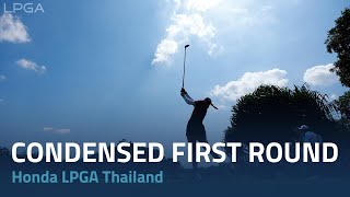 Condensed First Round  2024 Honda LPGA Thailand [upl. by Schreibe]