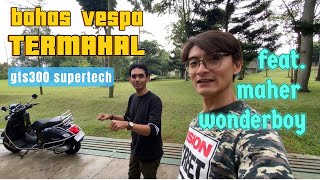 Vespa GTS300 Supertech featuring Maher Wonderboy [upl. by Mahtal]