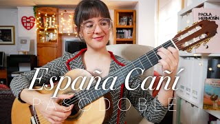 Pasodoble España Cañí 🌹 para Guitarra Española [upl. by Habeh421]