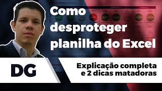 Como desproteger planilha do Excel  Passo a Passo explicação e dicas [upl. by Ramal]