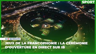 Jeux de la Francophonie Revivez la diffusion en direct de la cérémonie douverture sur IB Partie1 [upl. by Hoang961]