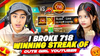 I Broke Cute Girl’s 718 Winning Streak 😱 Aditech Vs Cute Girl  लड़की गुस्सा हो गयी 🤬  Free Fire [upl. by Berck376]