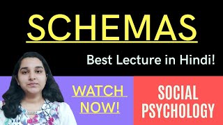 Schemas Social Psychology in Hindi Social Cognition psychology Mind Review [upl. by Esirehc]