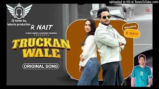 Truckan Wale Dhol Remix R NaitJasmeen Ft Dj Karan Boy Lahoria ProductionPunjabi Song 2024 [upl. by Dacey]