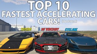 Top 10 Fastest Accelerating Cars in GTA Online Updated [upl. by Kablesh]