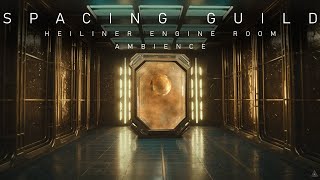 S P A C I N G G U I L D  Heighliner Engine Room [upl. by Alikee]