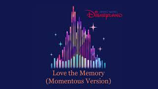 Hong Kong Disneyland Love the Memory Momentous Version [upl. by Atinnek]