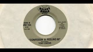 TONY OWENS  CONFESSIN A FEELING 90  1990  BSIDE  7 VINYL  90S [upl. by Ul]