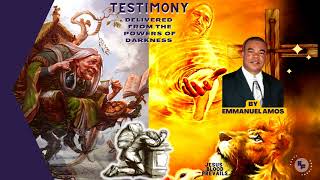 Testimony of Emmanuel Amos  Delivered From The Powers Darkness WitchcraftBy The Lord Jesus [upl. by Weinhardt845]