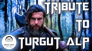 Tribute To Turgut Alp  Turgut Alp  Ertugrul Ghazi  Dirilis Ertugrul  Dirilis Editz [upl. by Anitreb]