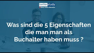 Was sind die 5 Eigenschaften die man man als Buchalter haben muss [upl. by Jacqueline]