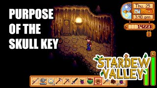 Discover the Purpose of the Skull Key  Stardew Valley [upl. by Avehstab101]