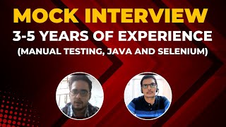 Automation Testing Mock Interview For 35 YOE Manual Testing Java  Selenium TestNG  Frameworks [upl. by Terrie]