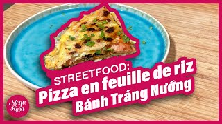 La Pizza en Feuilles de Riz si facile et rapide à réaliser  Bánh Tráng Nướng [upl. by Sandon]