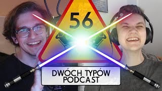 Dwóch Typów Podcast  Epizod 56  Miecz Świetlny RGB [upl. by Yecal196]