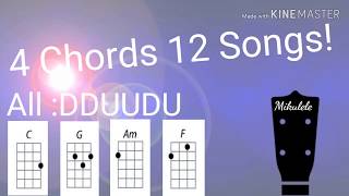 4 Chords 12 ukulele songs [upl. by Helmut255]