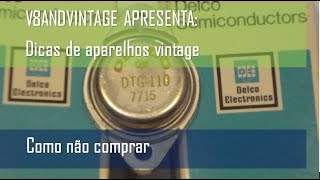 Dica de som Como não comprar um aparelho vintage [upl. by Ly474]