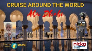 video Abu Dhabi cruise around the world Vasco da Gama  Captain cruise online Nicko cruises [upl. by Rikki]