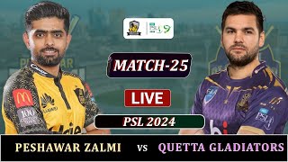 PESHAWAR ZALMI vs QUETTA GLADIATORS PSL 2024 MATCH 25 LIVE  QG vs PZ MATCH LIVE SCORES  PZ 7 OV [upl. by Ynneh327]