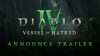 Diablo IV  Vessel of Hatred  Expansion Announce Trailer [upl. by Dearden]